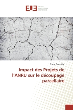 Impact des projets de l'anru sur le découpage parcellaire