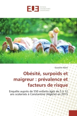 Obésité, Surpoids Et Maigreur : Prévalence Et Facteurs De Risque