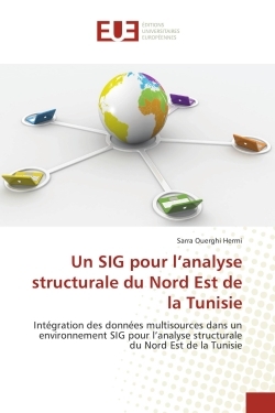 Un SIG pour l'analyse structurale du Nord est de la Tunisie