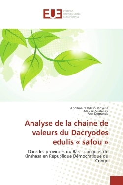 Analyse de la chaine de valeurs du Dacryodes edulis « safou »