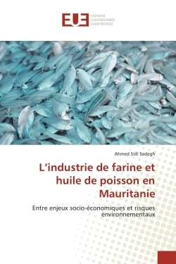 L'industrie de farine et huile de poisson en Mauritanie