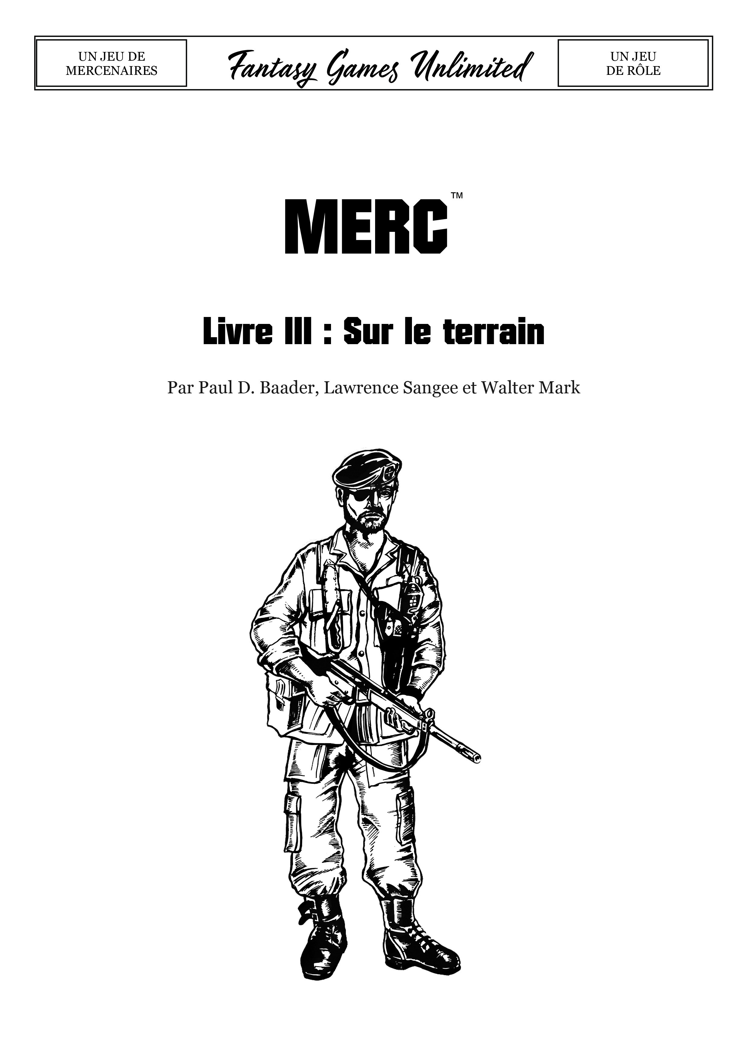 MERC Livre III - Sur le terrain