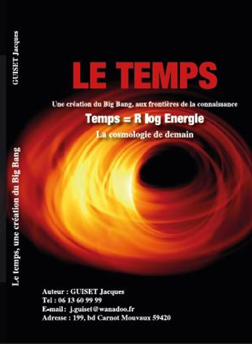 LE TEMPS UNE CREATION DU BIG-BANG