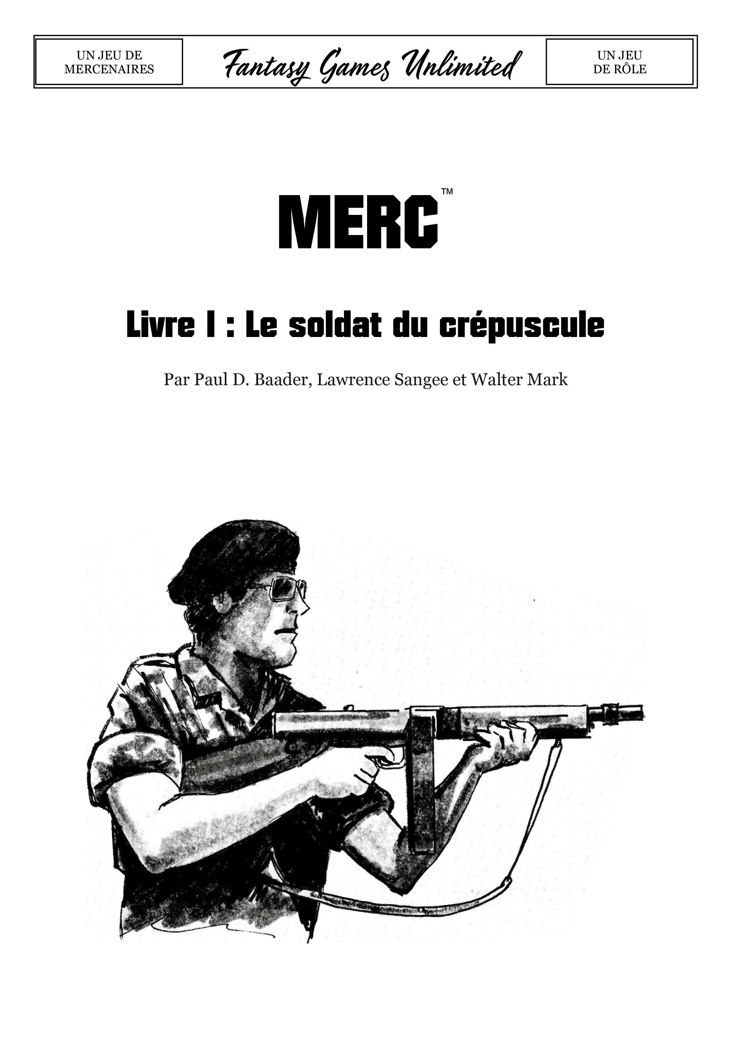 MERC Livre I - Le soldat du crépuscule