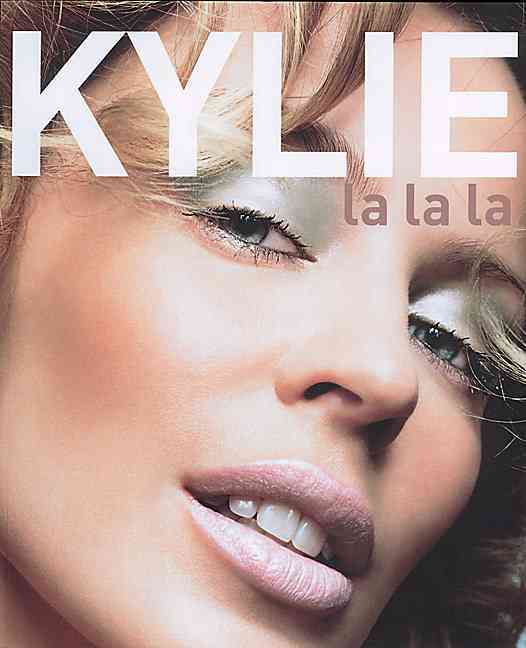 KYLIE : LA LA LA