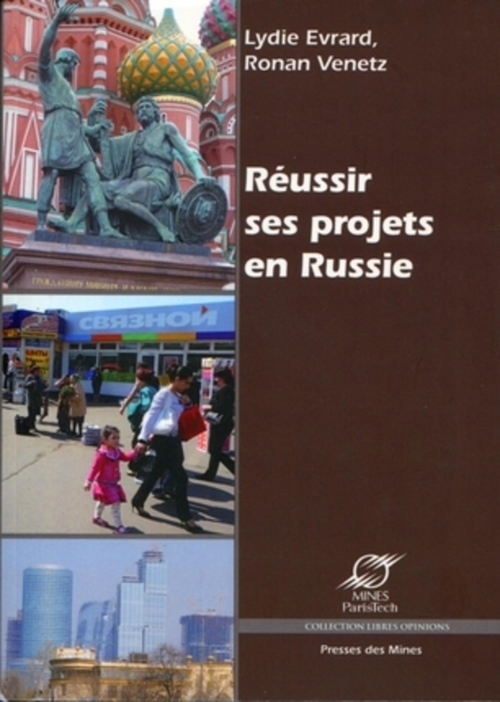 Réussir ses projets en Russie