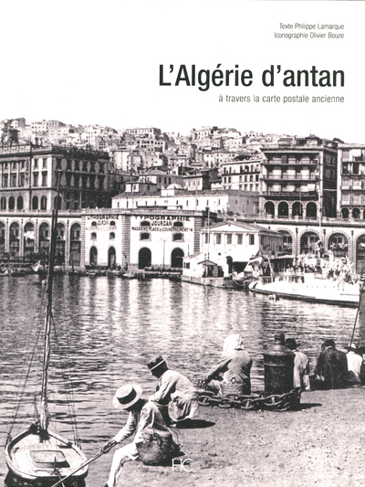 L'algérie d'antan