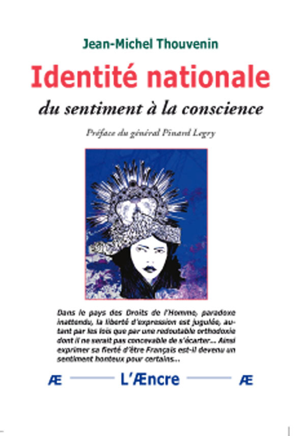 Identité nationale. Du sentiment à la conscience