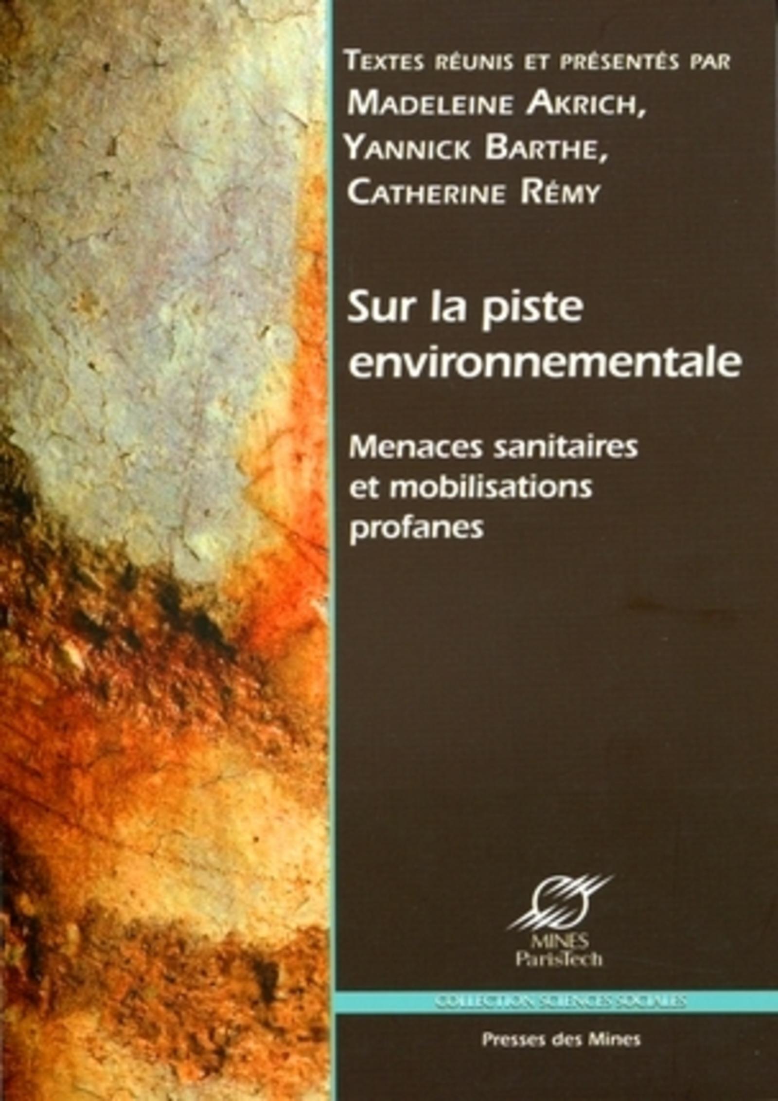 Sur la piste environnementale