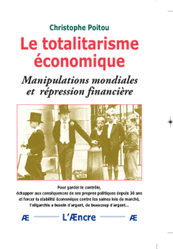 Le totalitarisme économique
