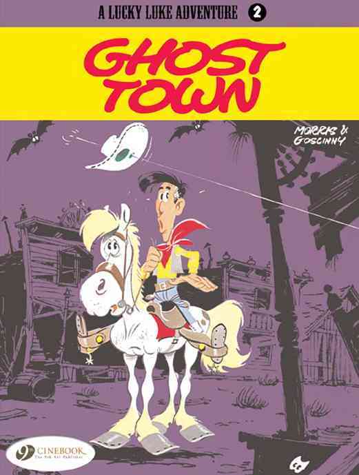 Lucky Luke - tome 2 Ghost Town