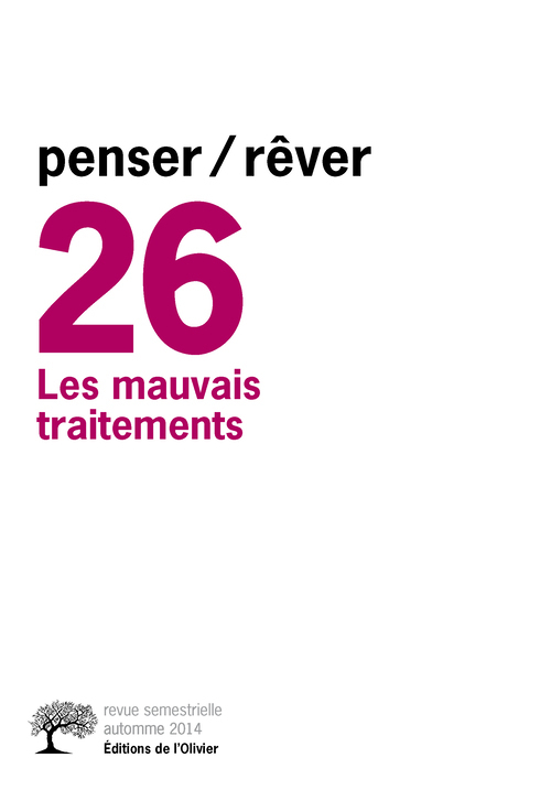 penser/rêver n°26 Les mauvais traitements
