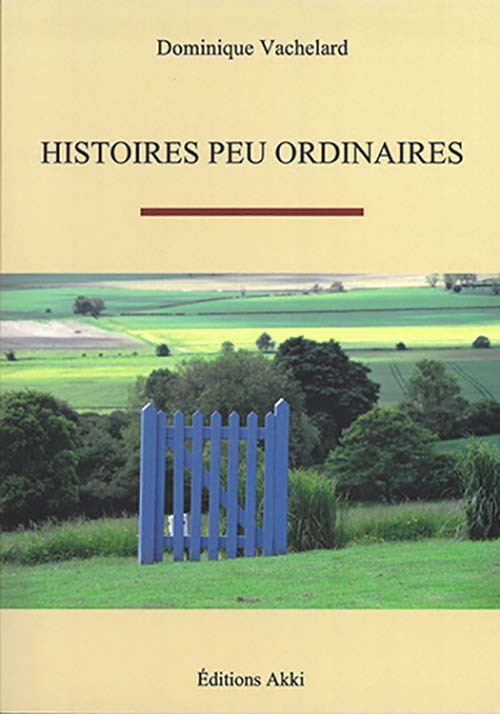 HISTOIRES PEU ORDINAIRES