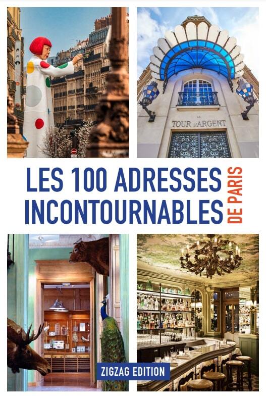 Les 100 adresses incontournables de Paris