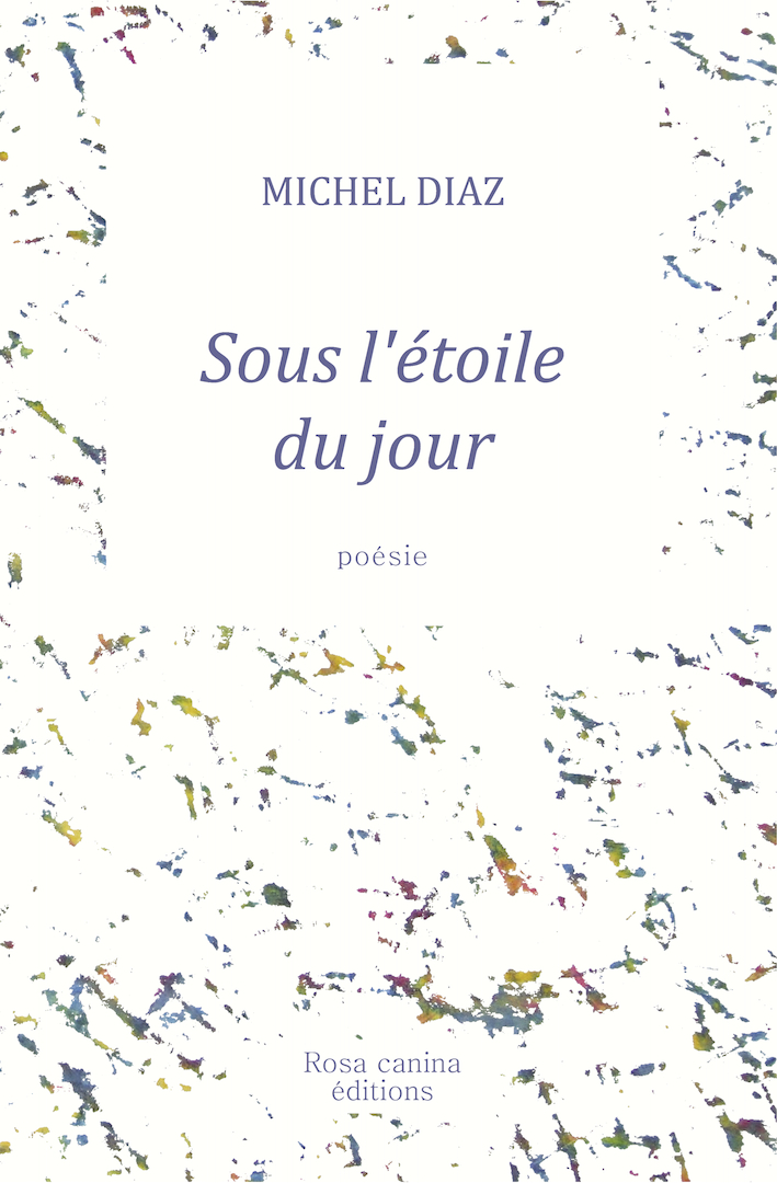 Sous l'étoile du jour