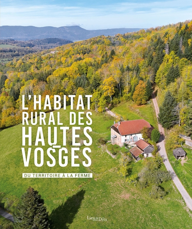 L'Habitat rural des Hautes-Vosges