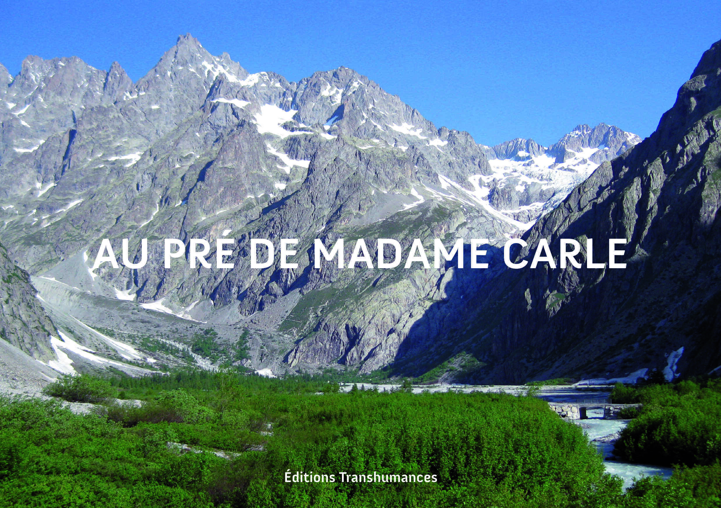Au Pré de Madame Carle