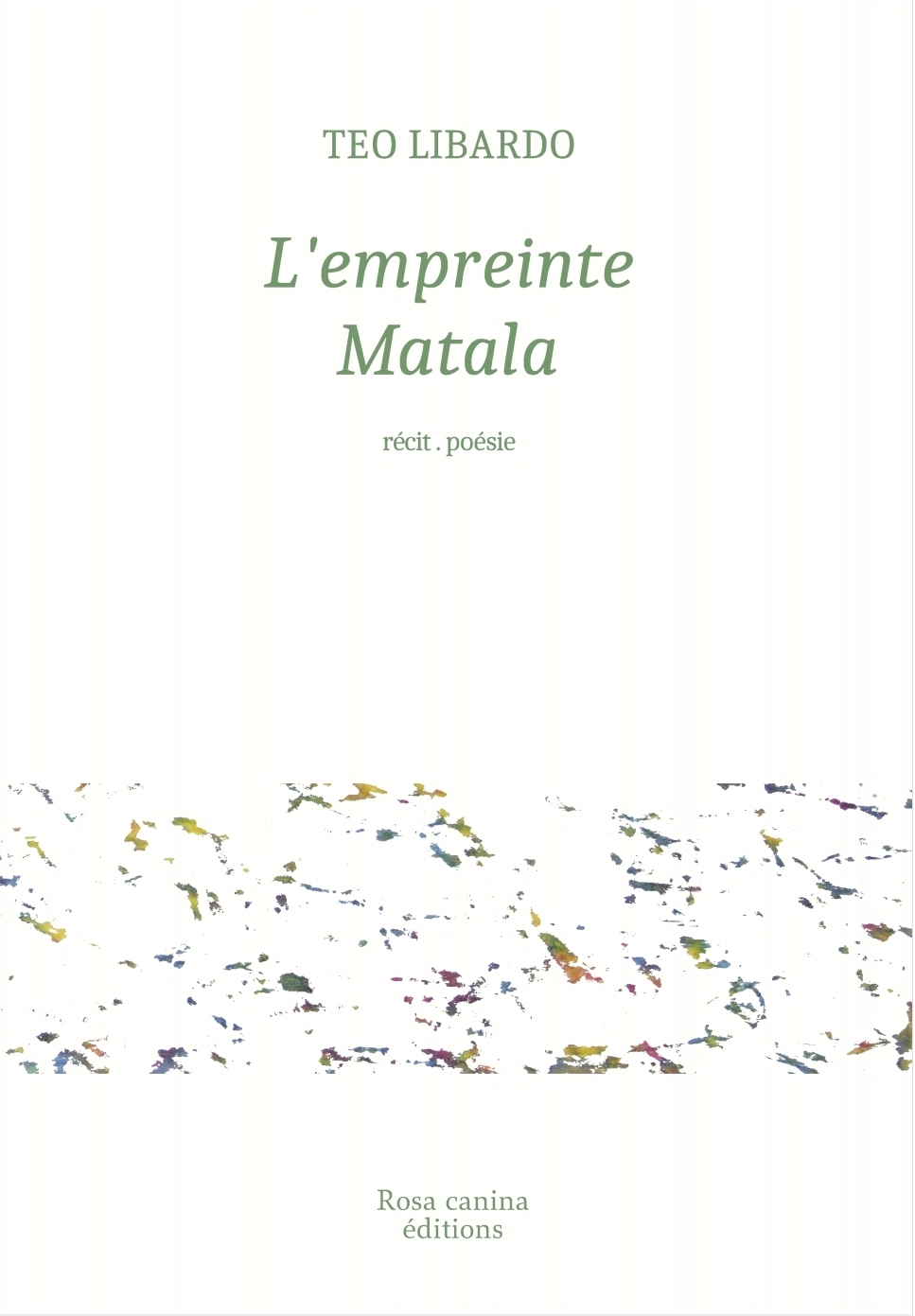 L'empreinte Matala