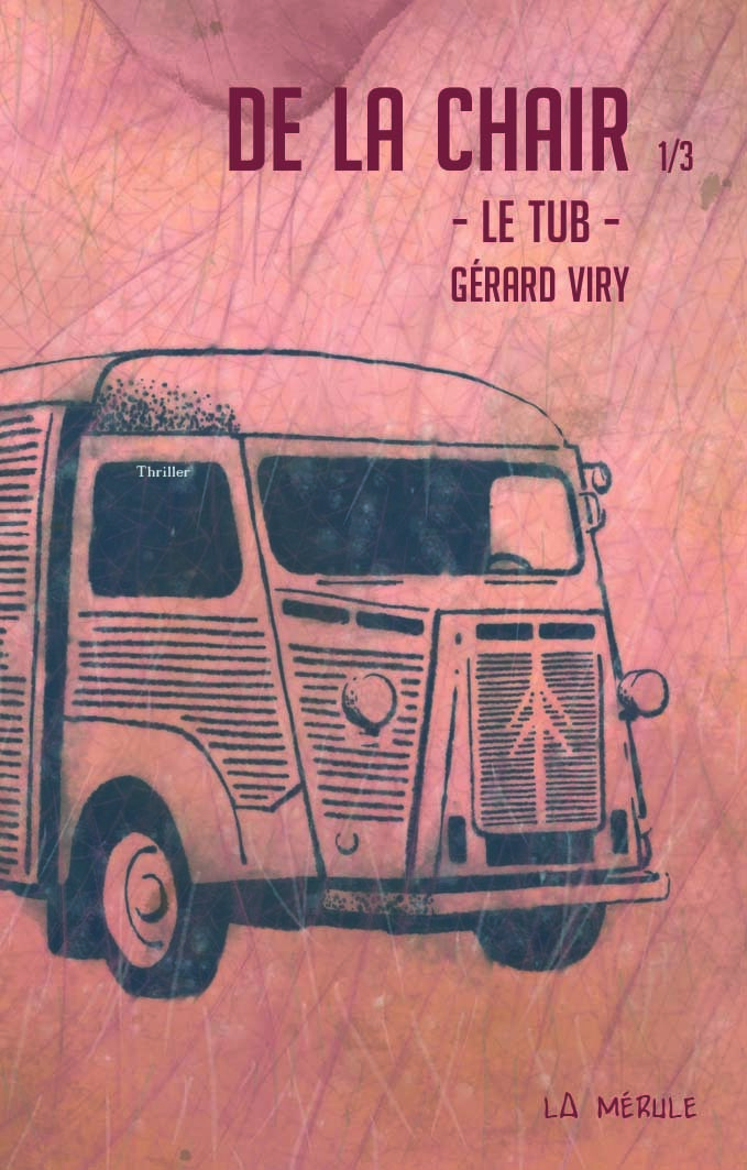 De la chair 1 - Le TUB -