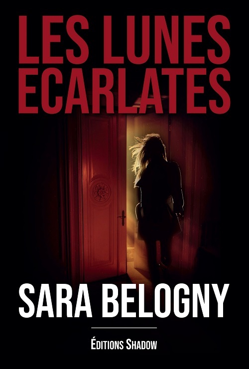 Les lunes écarlates