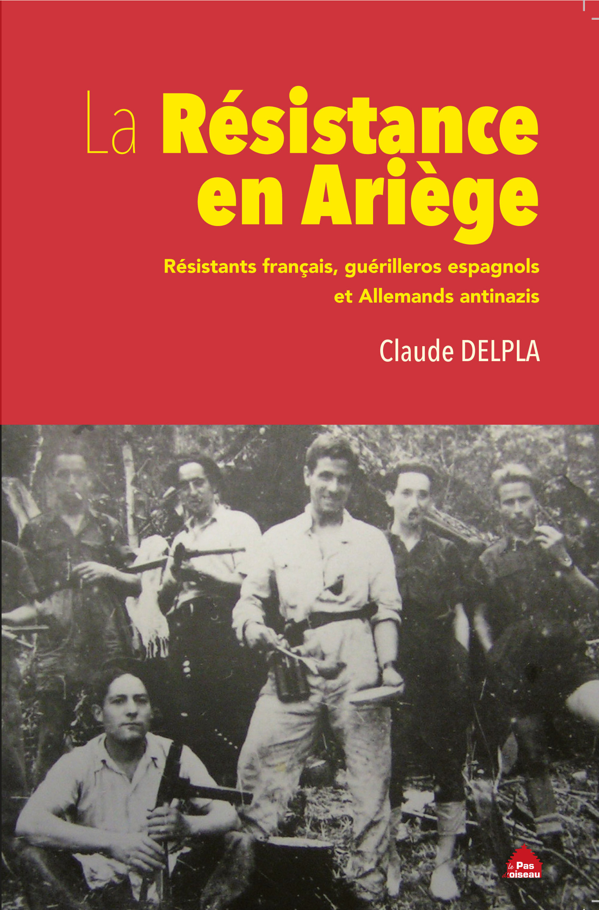 La Résistance en Ariège