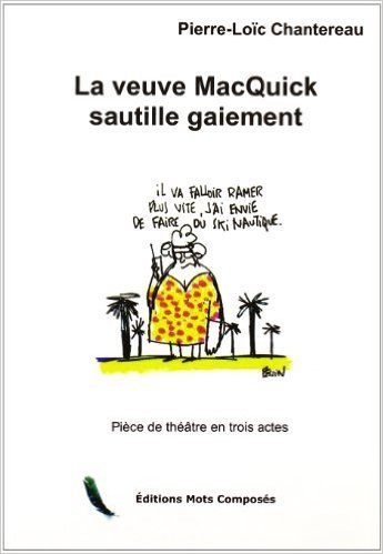 La veuve macquick sautille gaiement