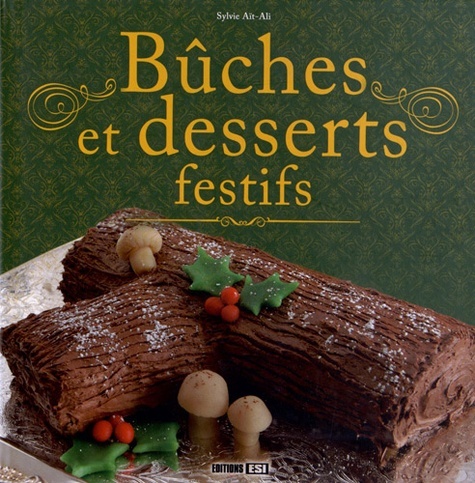 BUCHES ET DESSERTS FESTIFS*