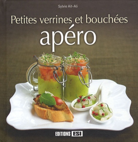 PETITES VERRINES ET BOUCHEES APERITIVES
