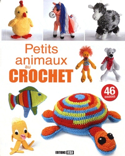 PETITS ANIMAUX AU CROCHET