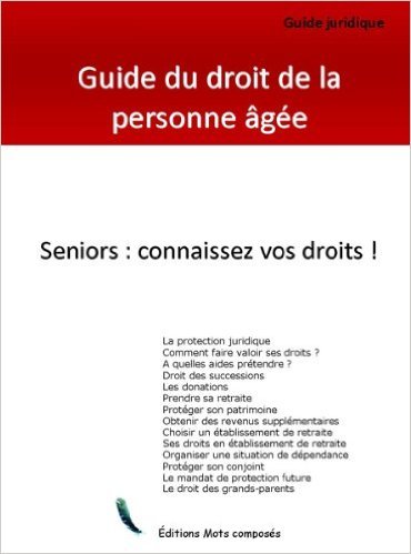 Guide du droit de la personne agee