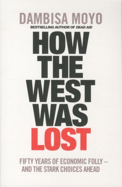 How the West Was Lost