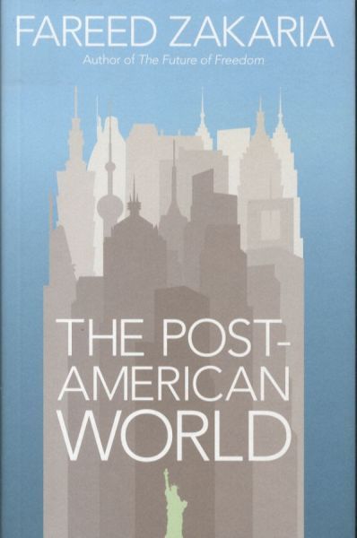 THE POST-AMERICAN WORLD