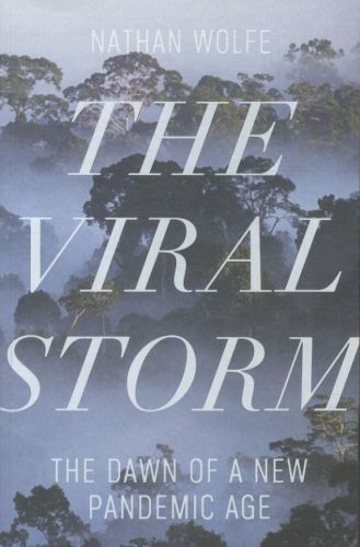 The Viral Storm: The Dawn of a New Pandemic Age