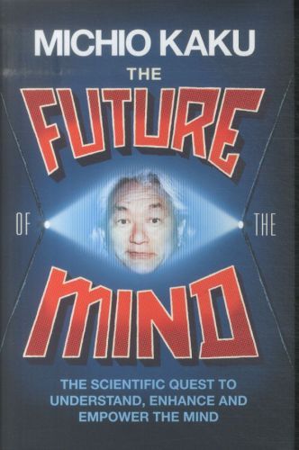 The Future of the Mind