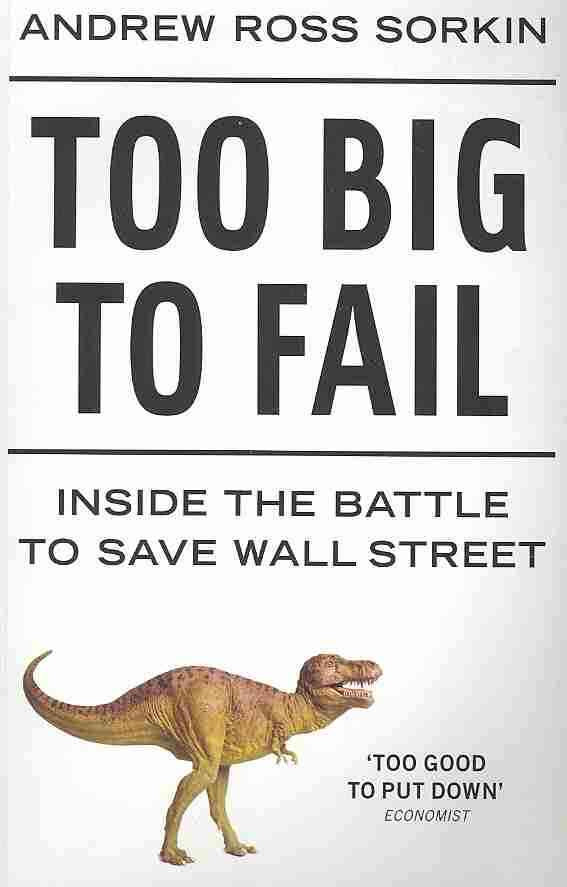 TOO BIG TO FAIL
