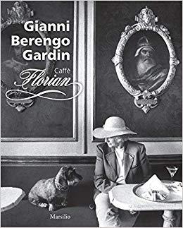 Gianni Berengo Gardin : Caffe Florian /anglais