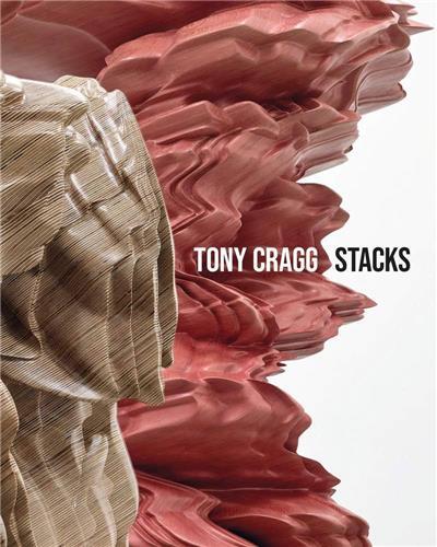 Tony Cragg: Stacks /anglais