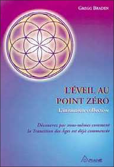 L'Éveil au point zéro - Initiation collective