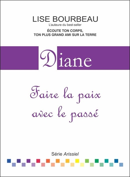Diane - Faire la paix avec le passé