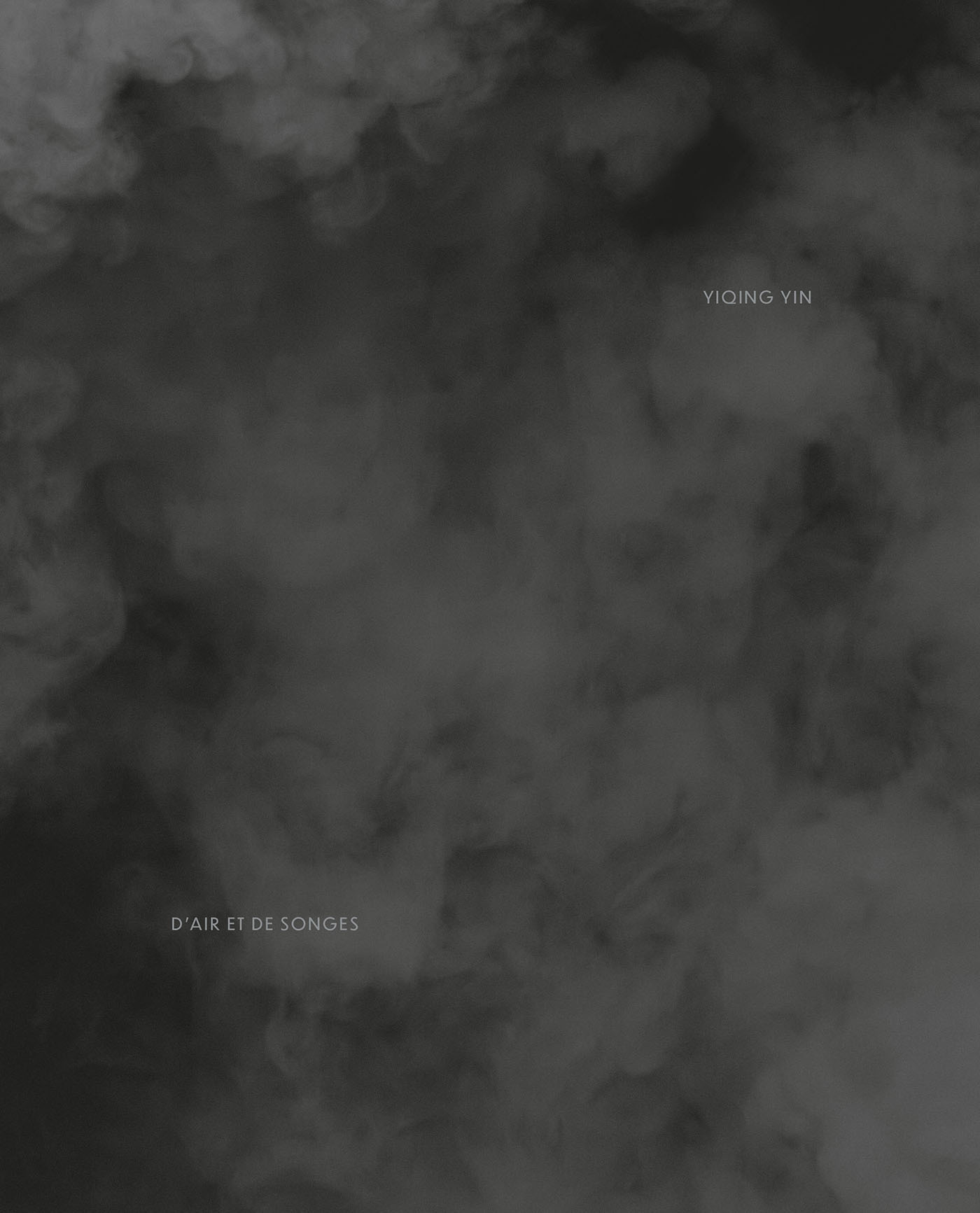 Yiqing Yin : D'air et de songes