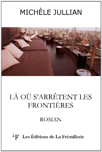Là où s'arrêtent les frontières