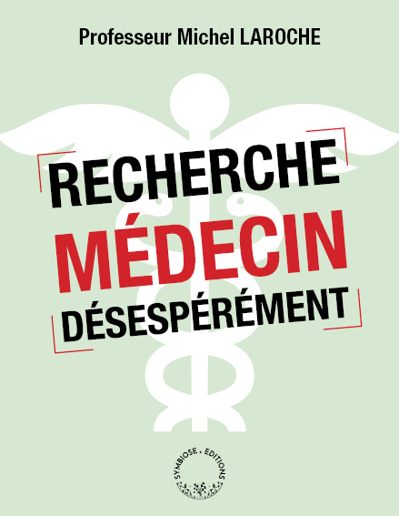 Recherche médecin désespérément