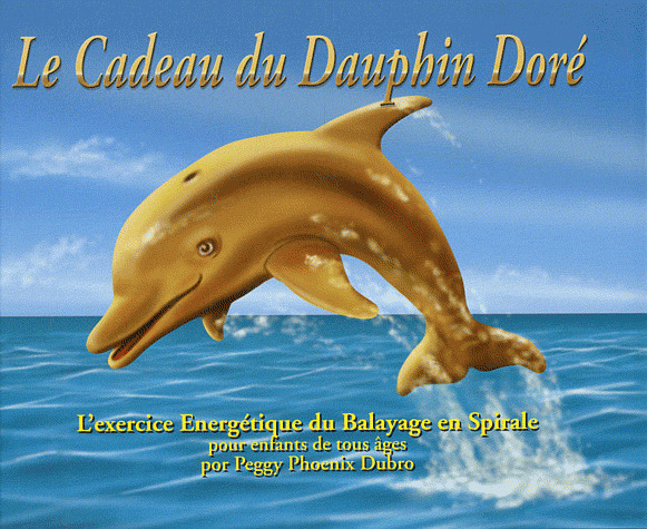 CADEAU DU DAUPHIN DORé LE 