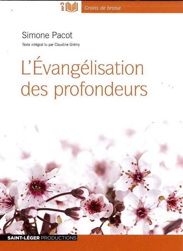 L'evangelisation des profondeurs