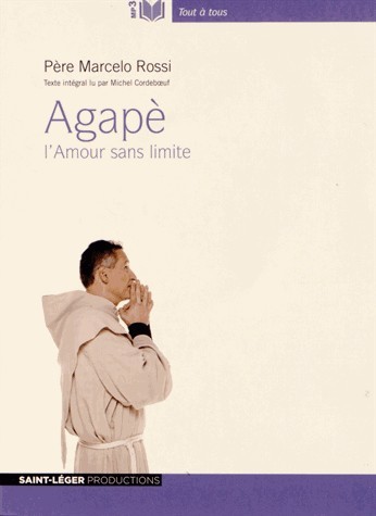 Agape - l'amour sans limite avec 1 cd audio mp3