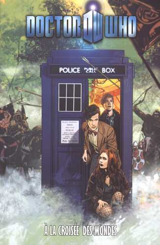 Doctor Who T08 A la croisée des mondes