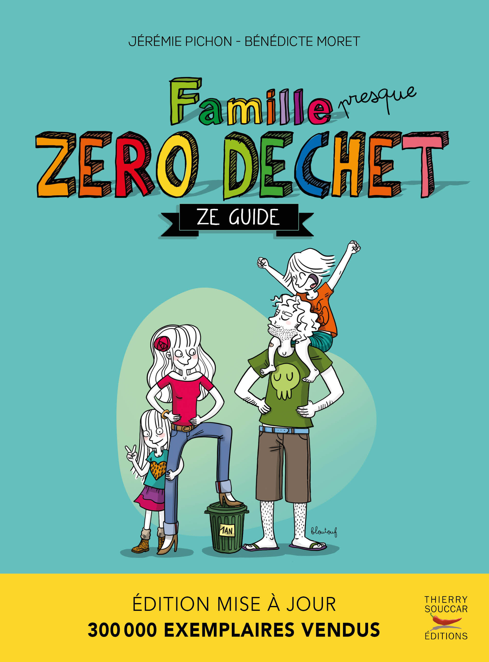 Famille presque Zéro Déchet - Nouvelle édition