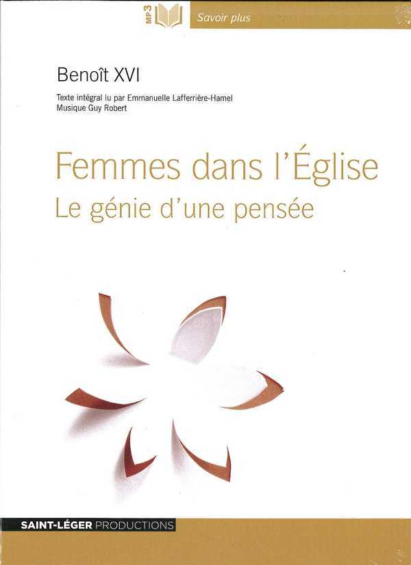 Femmes dans l'eglise - le genie d'une pensee