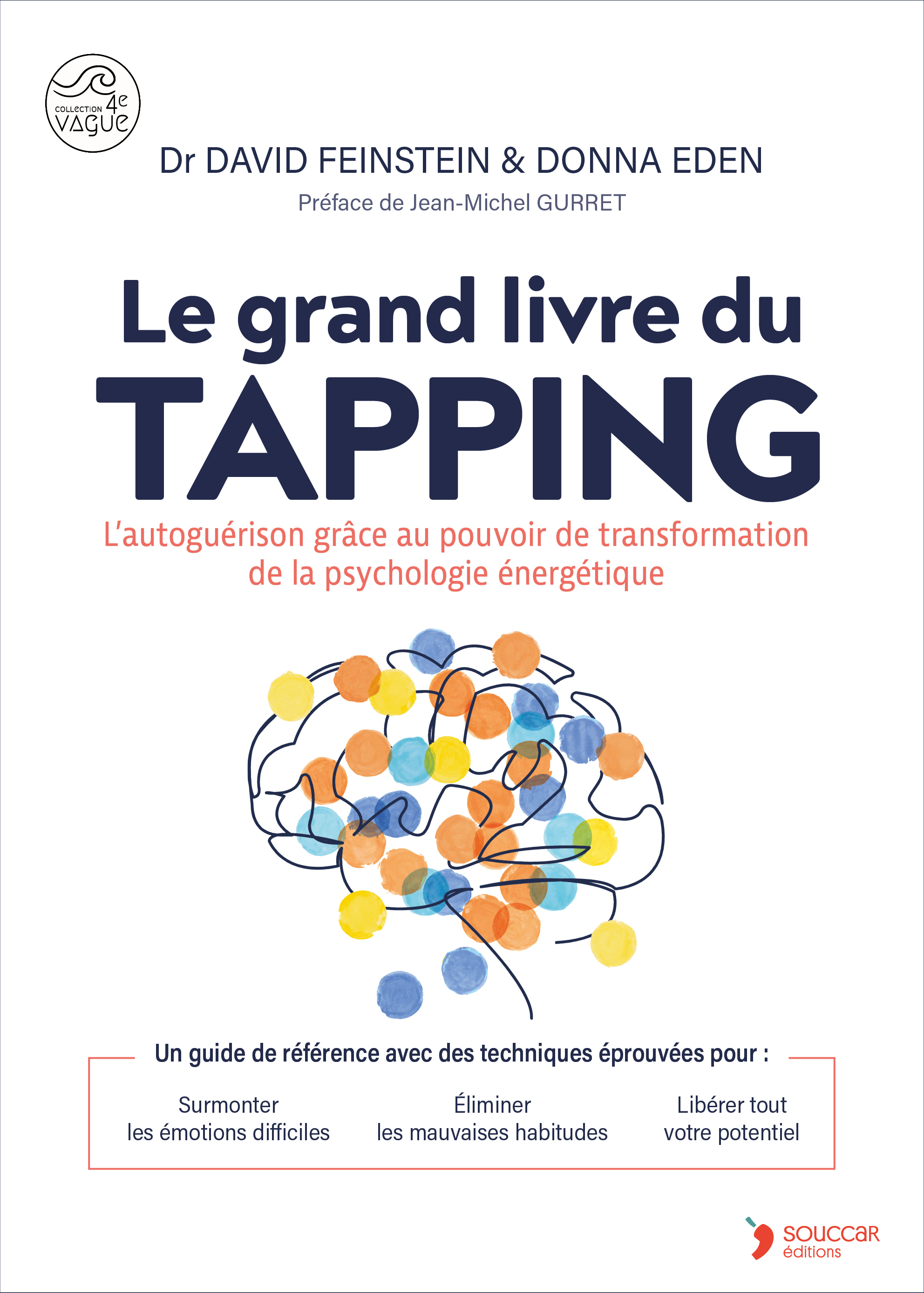 Le grand livre du Tapping