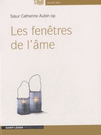 Les fenetres de l'ame avec 1 cd audio mp3